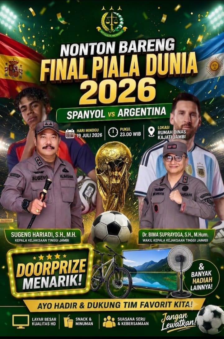Final Piala Dunia Spanyol Vs Argentina, Kajati Jambi Ajak Masyarakat Nobar Bersama “Ada Door Prize”