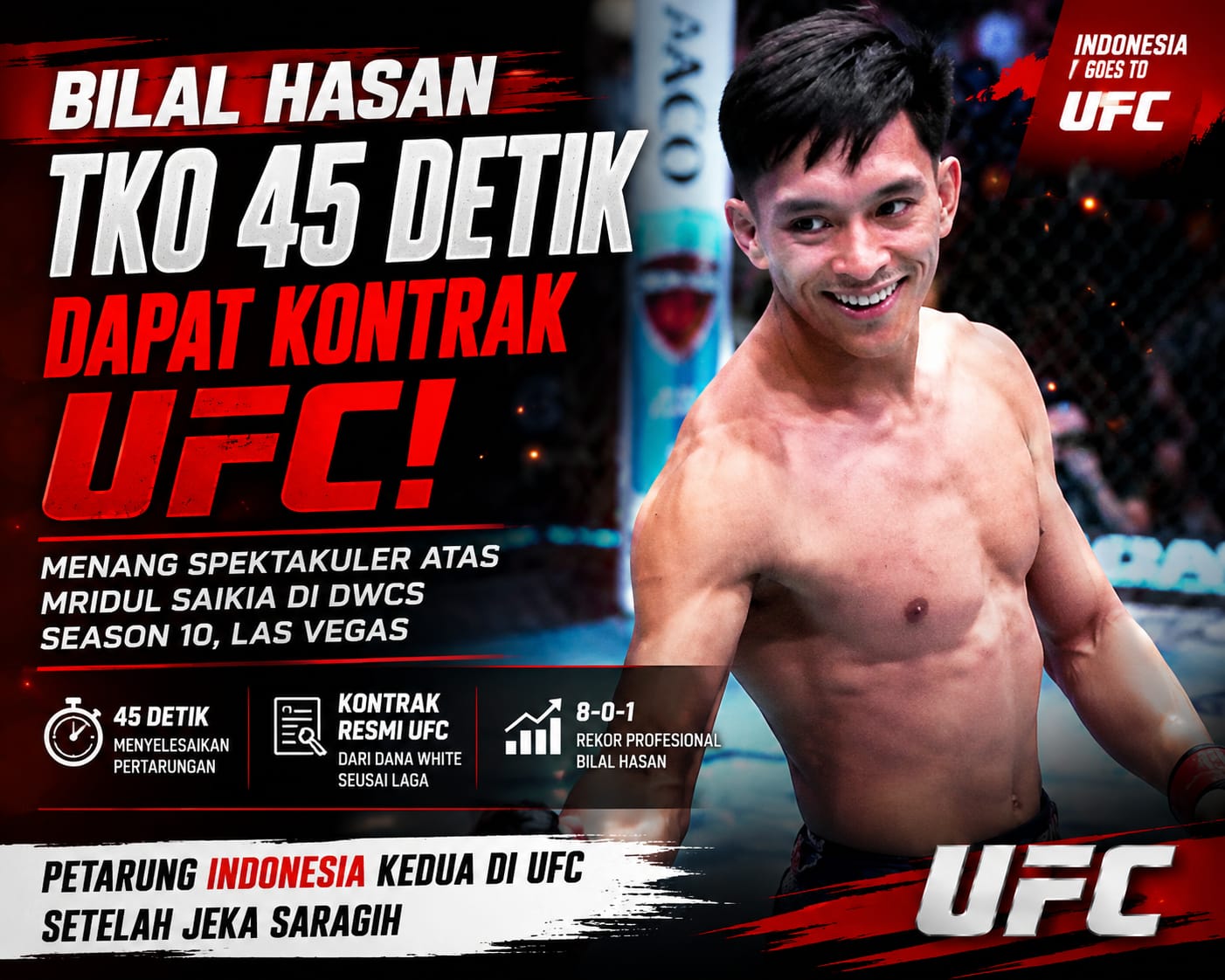 Bilal Hasan Menang 45 Detik di DWCS, Petarung Indonesia Dapat Kontrak UFC