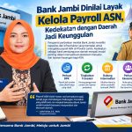 Bank Jambi Dinilai Layak Kelola Payroll ASN, Kedekatan dengan Daerah Jadi Keunggulan